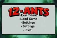 Tampilan menu utama game 12-Ants di PC Windows, menampilkan opsi seperti